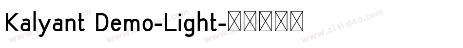 Kalyant Demo-Light字体转换
